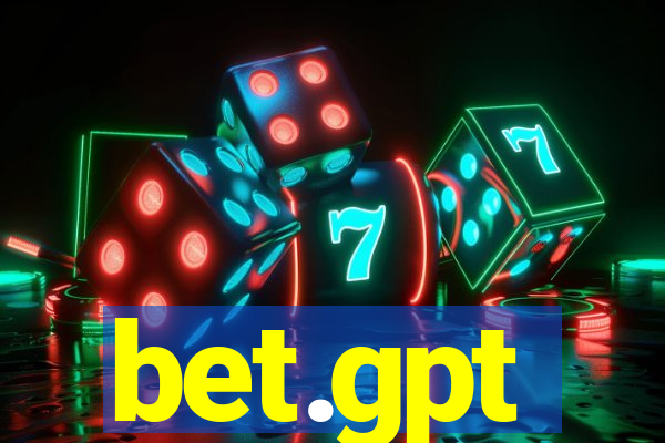 bet.gpt