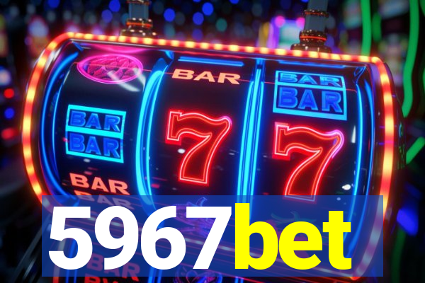 5967bet