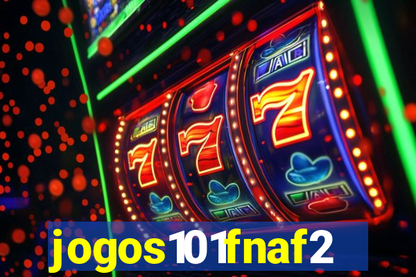 jogos101fnaf2