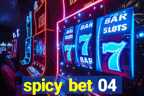 spicy bet 04