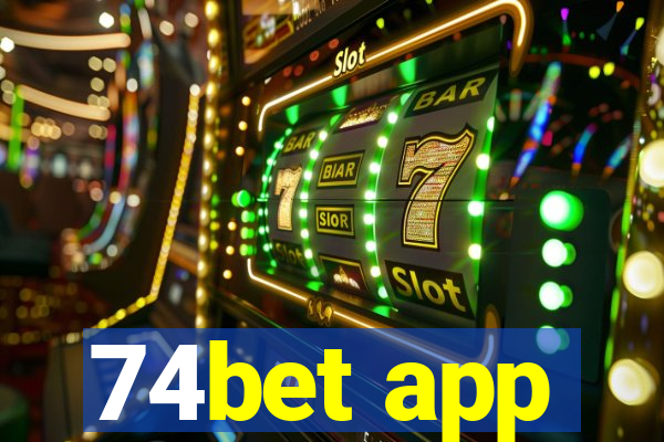 74bet app