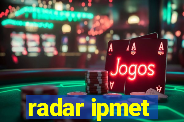 radar ipmet