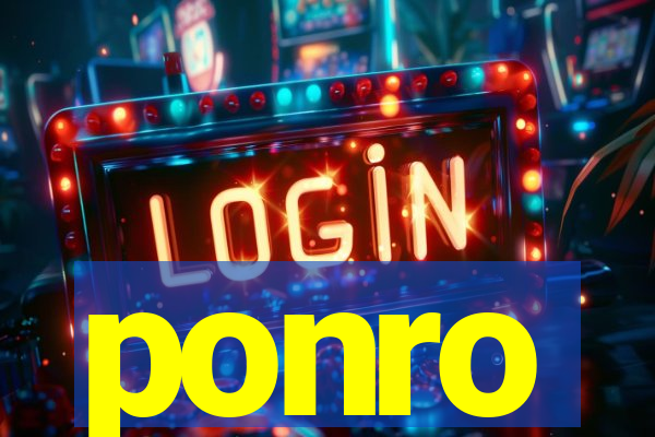 ponro