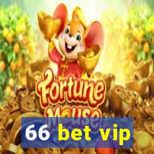 66 bet vip