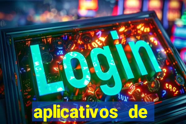 aplicativos de jogos que ganha dinheiro