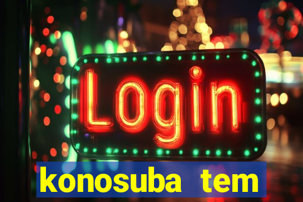 konosuba tem quantas temporadas