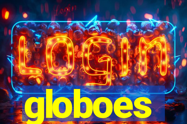 globoes