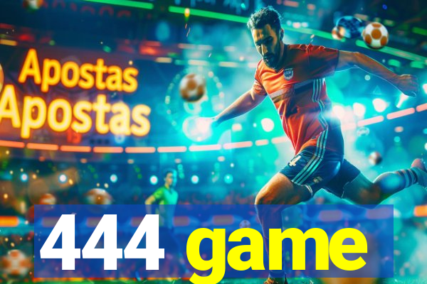 444 game