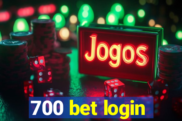 700 bet login