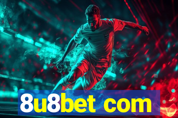 8u8bet com