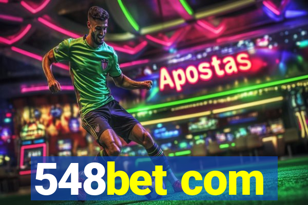 548bet com