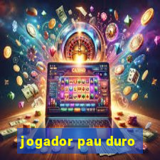 jogador pau duro