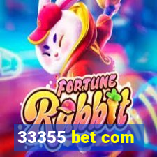 33355 bet com