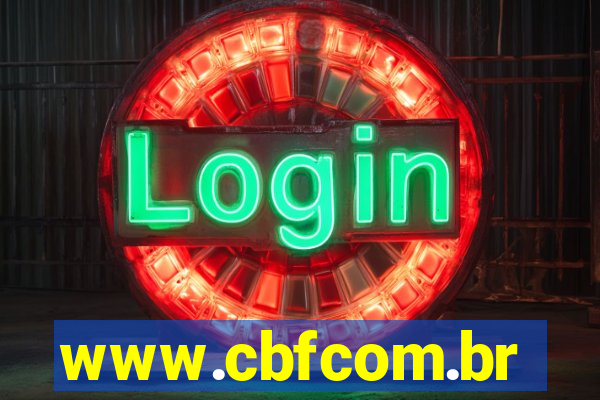 www.cbfcom.br