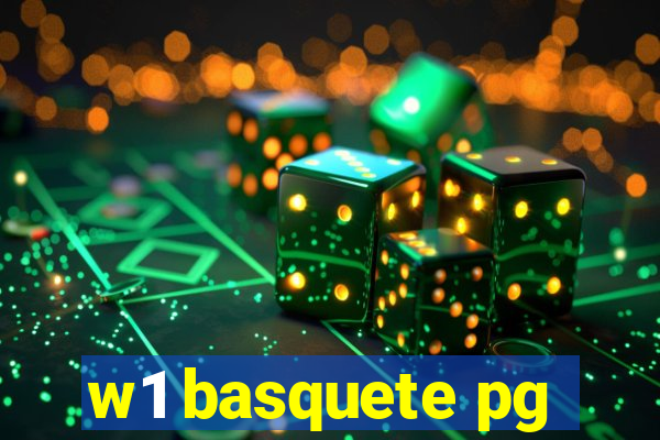 w1 basquete pg