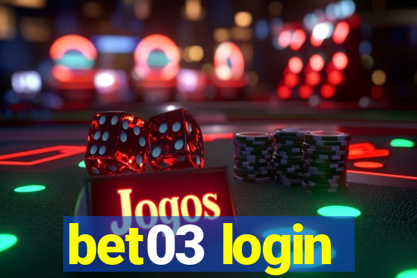 bet03 login