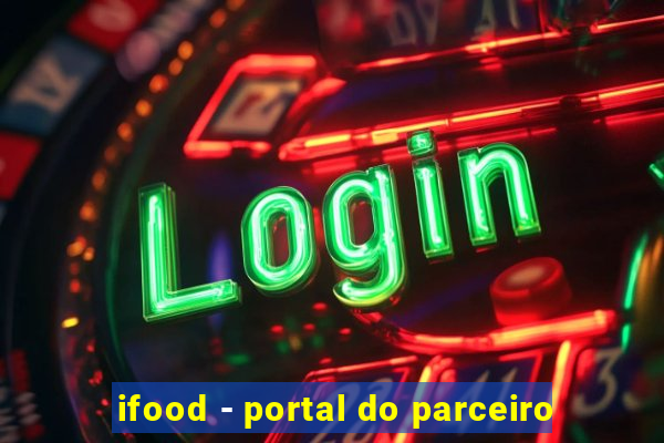 ifood - portal do parceiro