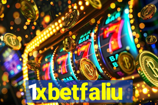 1xbetfaliu