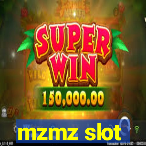 mzmz slot