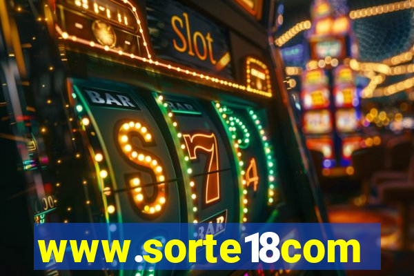 www.sorte18com