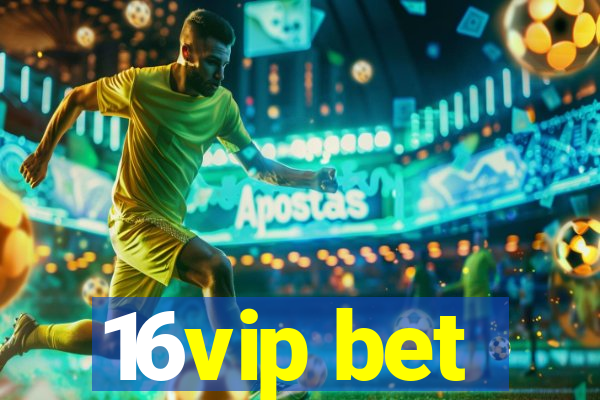 16vip bet