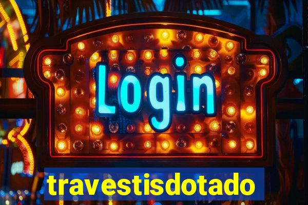 travestisdotados