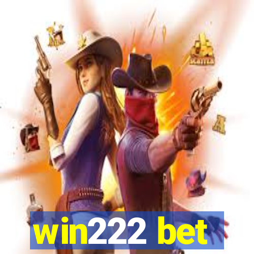 win222 bet