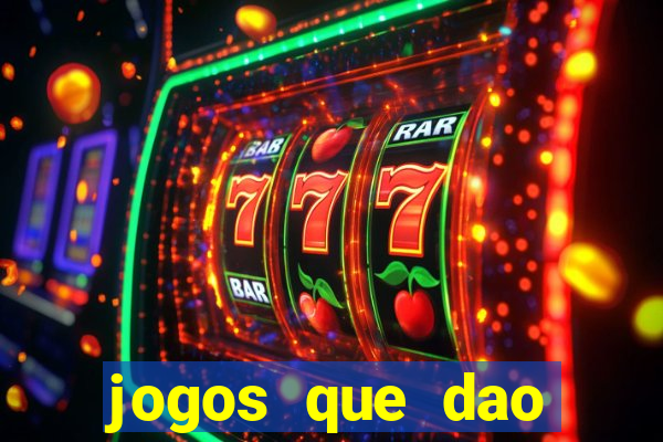 jogos que dao dinheiro ao se cadastrar