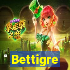 Bettigre