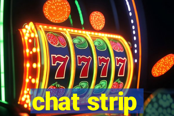 chat strip