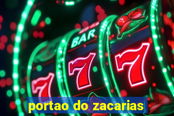 portao do zacarias
