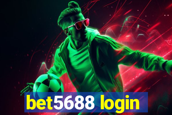 bet5688 login