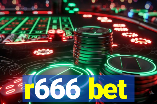 r666 bet