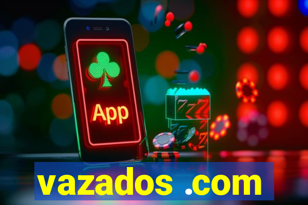 vazados .com