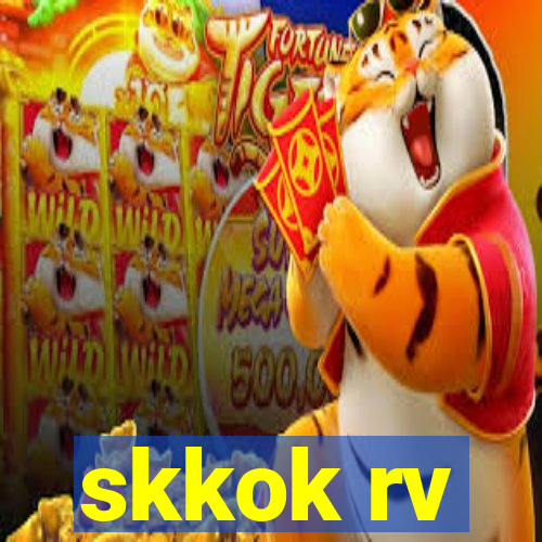 skkok rv
