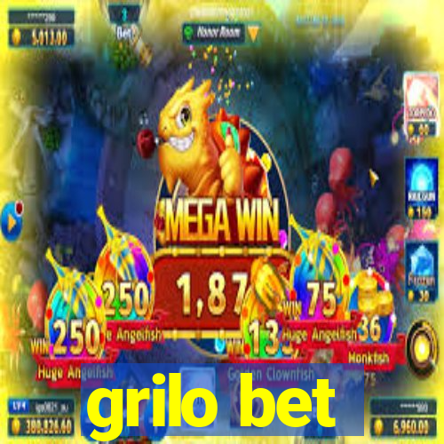 grilo bet