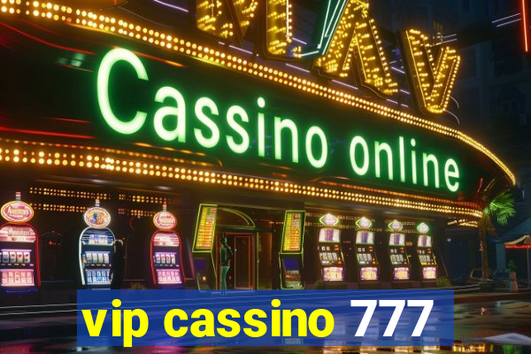 vip cassino 777