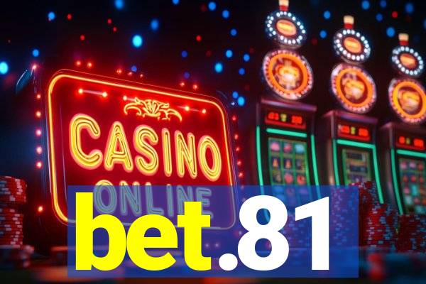 bet.81
