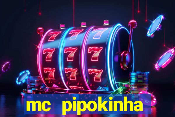 mc pipokinha privacy video