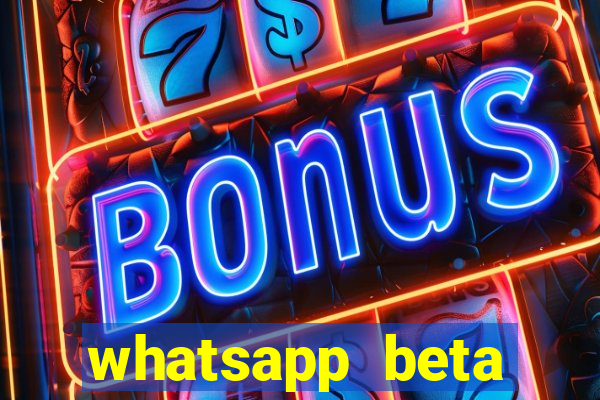 whatsapp beta 3.3.10 baixar
