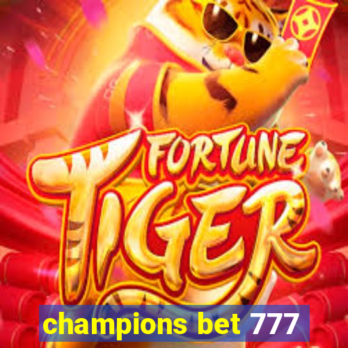 champions bet 777