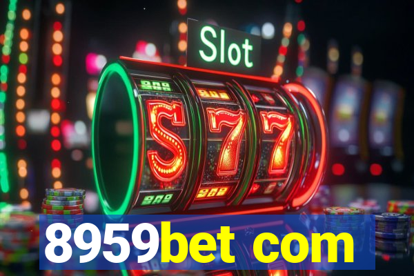 8959bet com