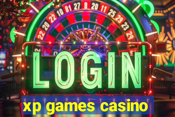 xp games casino