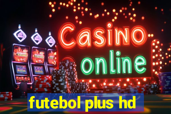 futebol plus hd