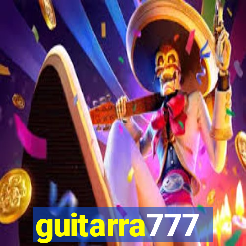 guitarra777
