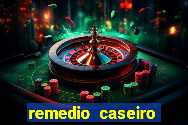 remedio caseiro para diabete