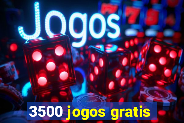 3500 jogos gratis