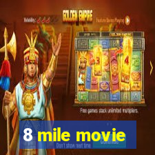 8 mile movie