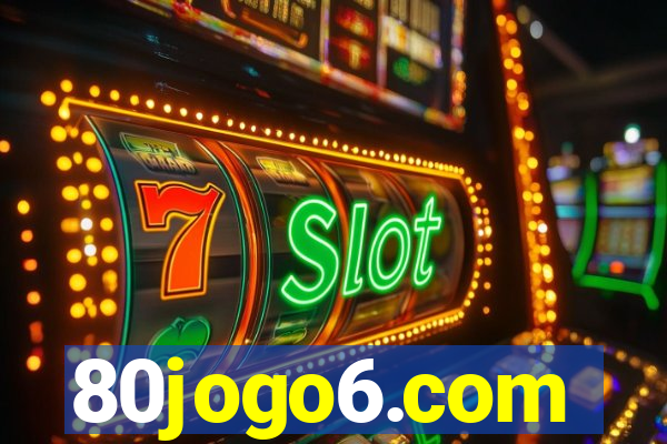 80jogo6.com