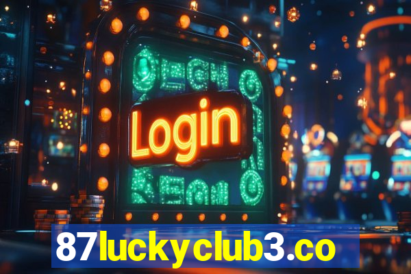87luckyclub3.com